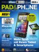 Neues Magazin Pad & Phone ab sofort am Kiosk, High-End-Smartphone HTC Titan jetzt gewinnen
