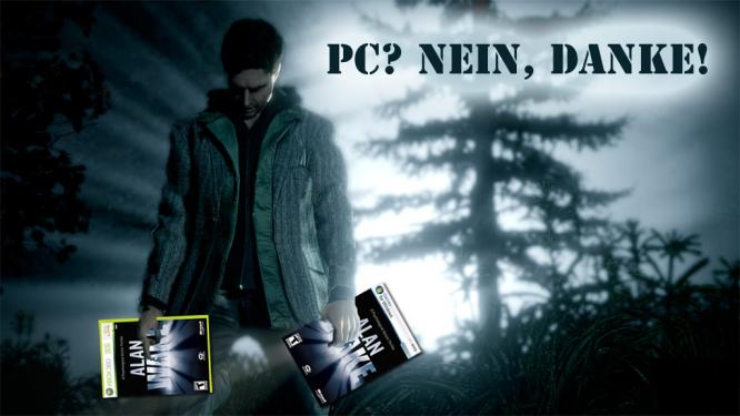 Schriftsteller Alan Wake würde sein schaurig schönes Abenteuer sicher auf beiden Plattformen veröffentlicht sehen. Tatsächlich erschien das gleichnamige Action-Adventure aber nur für die Xbox 360. Die womöglich endgültige Absage für die PC-Fassung kam im Februar dieses Jahres. 