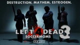 Left 4 Dead 3: Geniales Satire-Video erschienen 