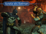 Batman: Arkham City auf dem iPhone 4S und Co. - Lockdown-App ab jetzt erhältlich