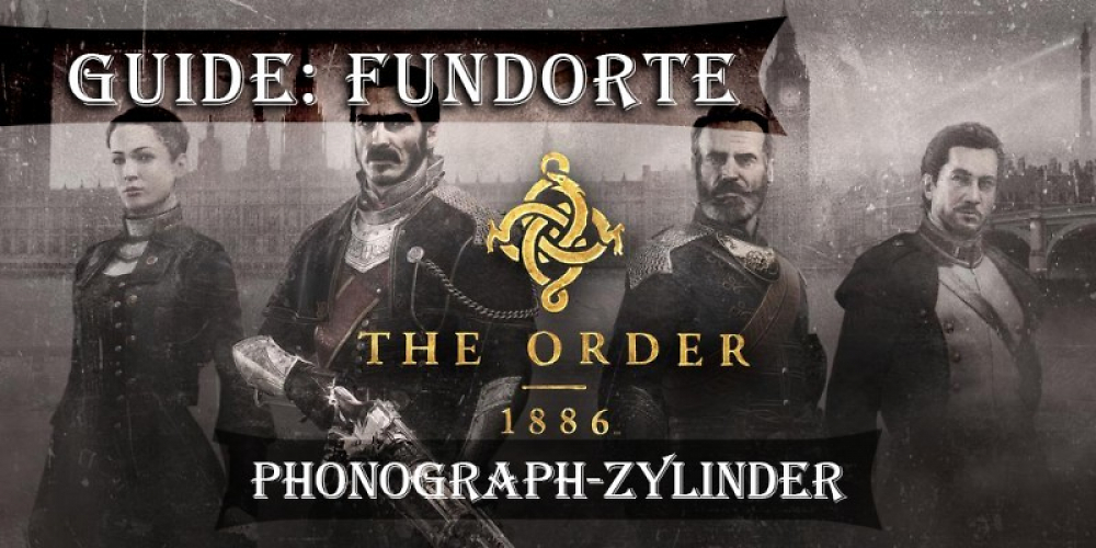 The Order: 1886 im Video-Guide: Wir zeigen euch die Fundorte sämtlicher Phonograph-Zylinder.