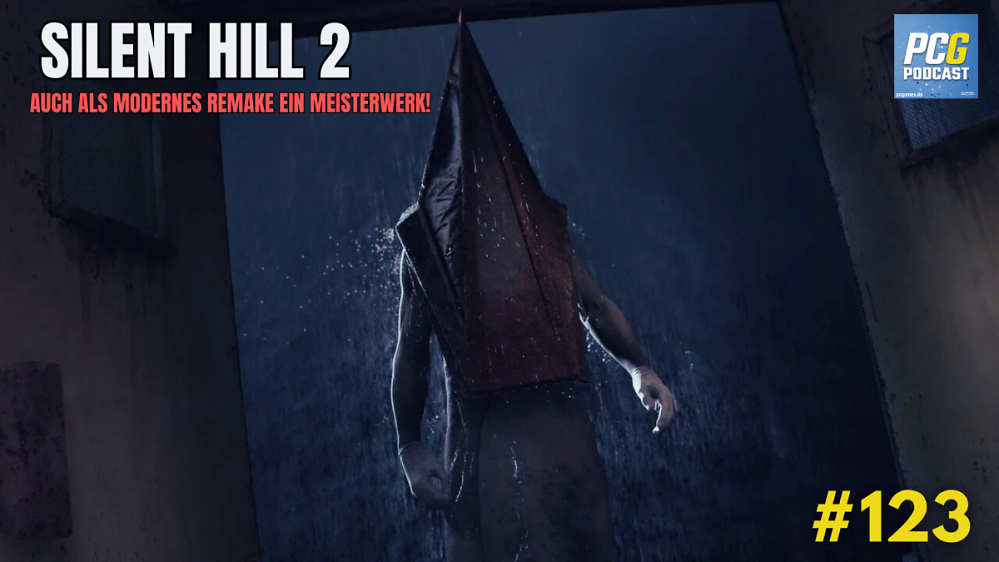 PC Games Podcast #123: Silent Hill 2 ist ein Horror-Meisterwerk - auch als Remake!