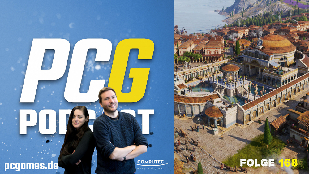 PC Games Podcast #168: So begeistert sind wir von Anno 117 - mit Streamerin Maty