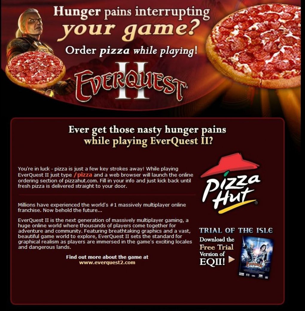 Platz 9: Junkfood direkt im Spiel bestellen - USA und Japan sind weiter als wir. Während ihr in Japan direkt von der Wii aus in den Angeboten diverser Lieferdienste stöbern könnt, bestellt ihr beim PC-MMORPG Everquest 2 direkt aus dem Spiel Futter bei Pizza Hut. Wie dekadent! Leider gibt es einen solchen Service noch nicht bei uns. Das ist vielleicht auch besser so.