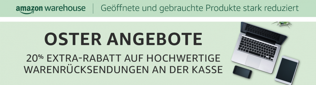 Amazon Oster-Angebote: 20% Extra-Rabatt gibt es auf Amazon Warehouse Deals.