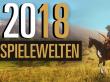 In unserem Video küren wir die besten Spielewelten 2018.