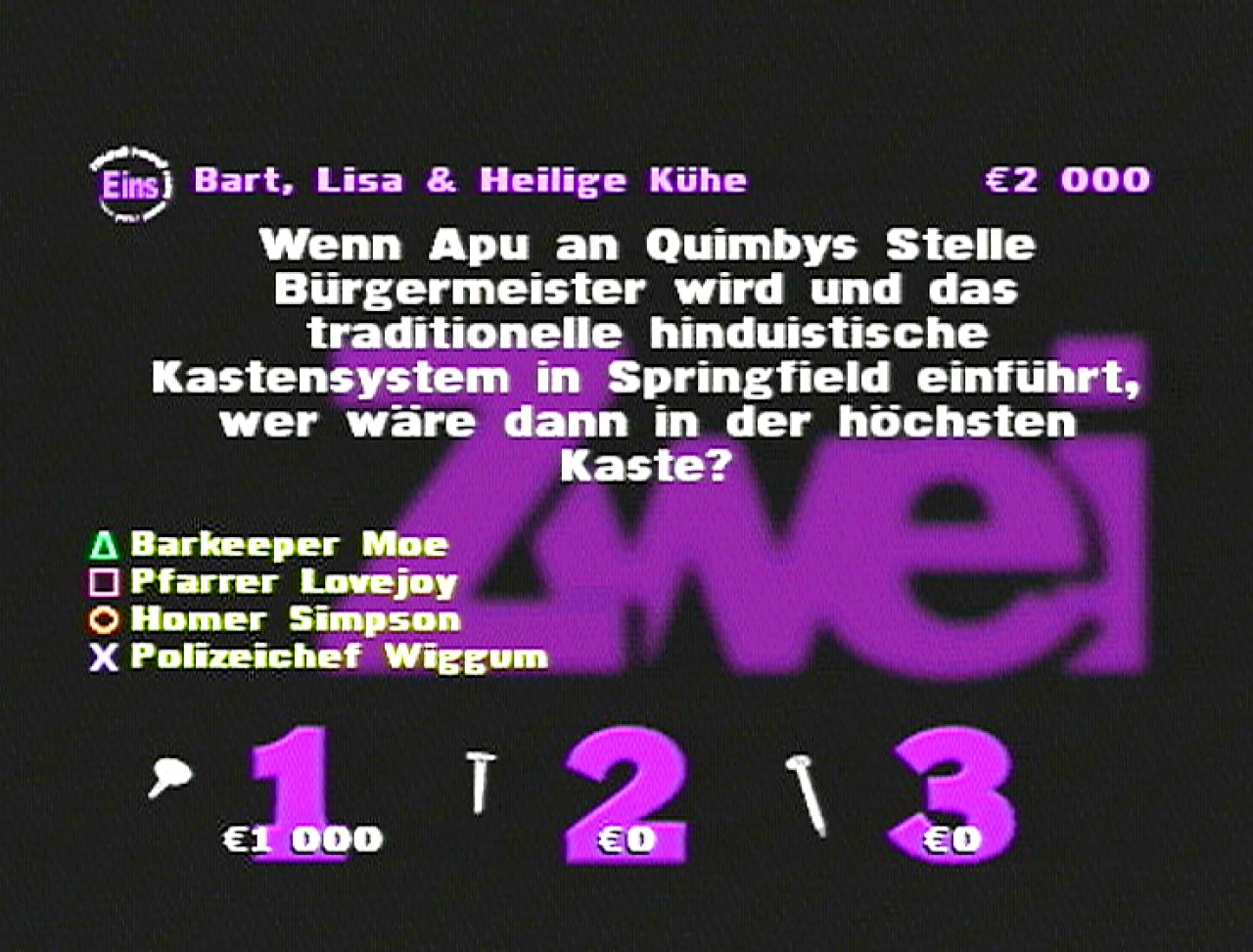 [26/11/2001] DEPLATZIERT Also, Homer Simpson in der höchsten Kaste, wie soll das denn gut gehen?