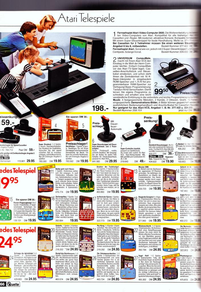 [29/08/2010] Diese Katalogseite ist 25 Jahre alt: 1985 konnten Sie bei Quelle für knapp 200 D-Mark (rund 100 Euro) einen Atari 2600 erstehen. Die Spiele kosteten 20 Mark (ca. 10 Euro).