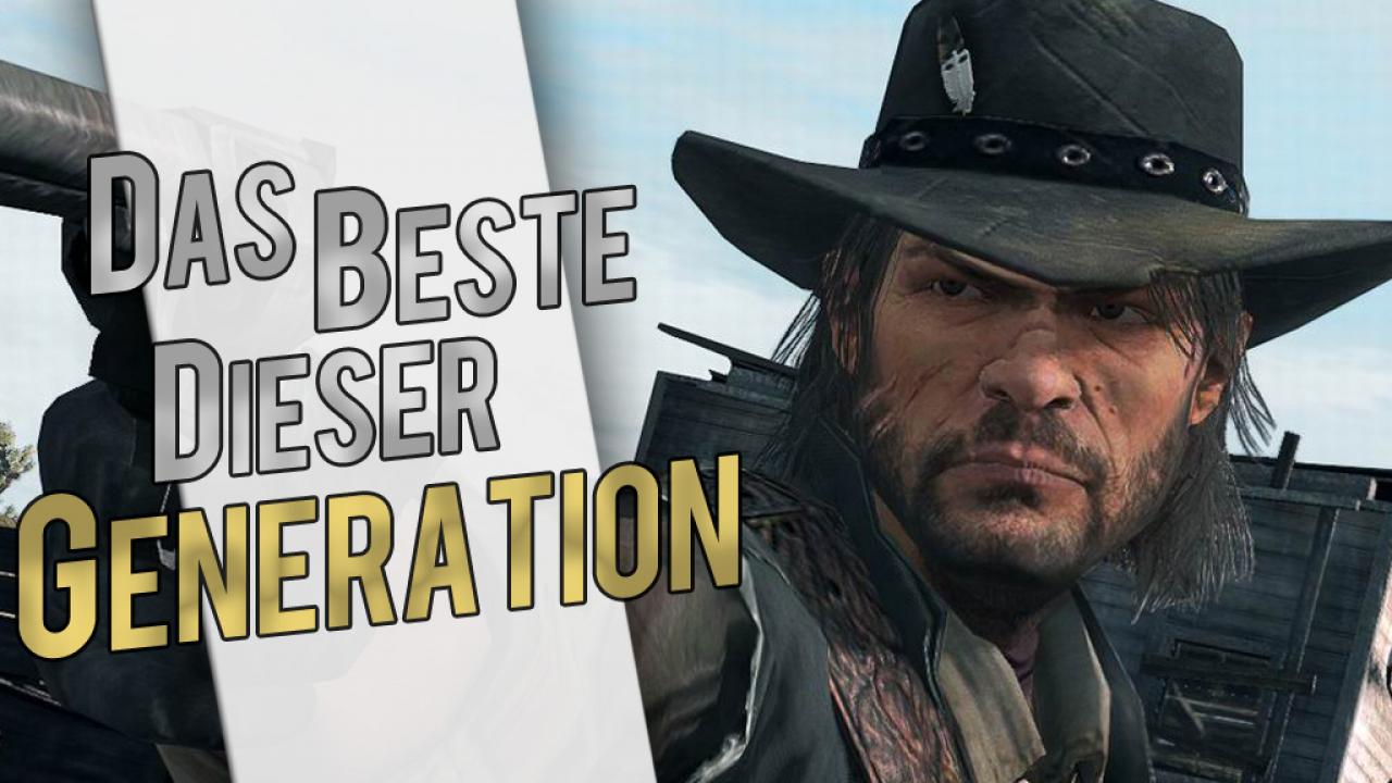[28/11/2013] Das Beste dieser Generation - Teil 8: Red Dead Redemption - Ein Western-Meisterwerk von Rockstar Games