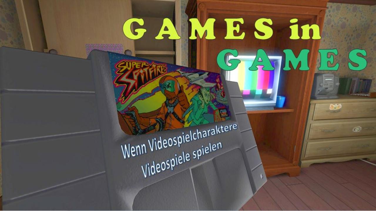 [03/07/2014] Games in Games: Wenn Videospielcharaktere Videospiele spielen.
