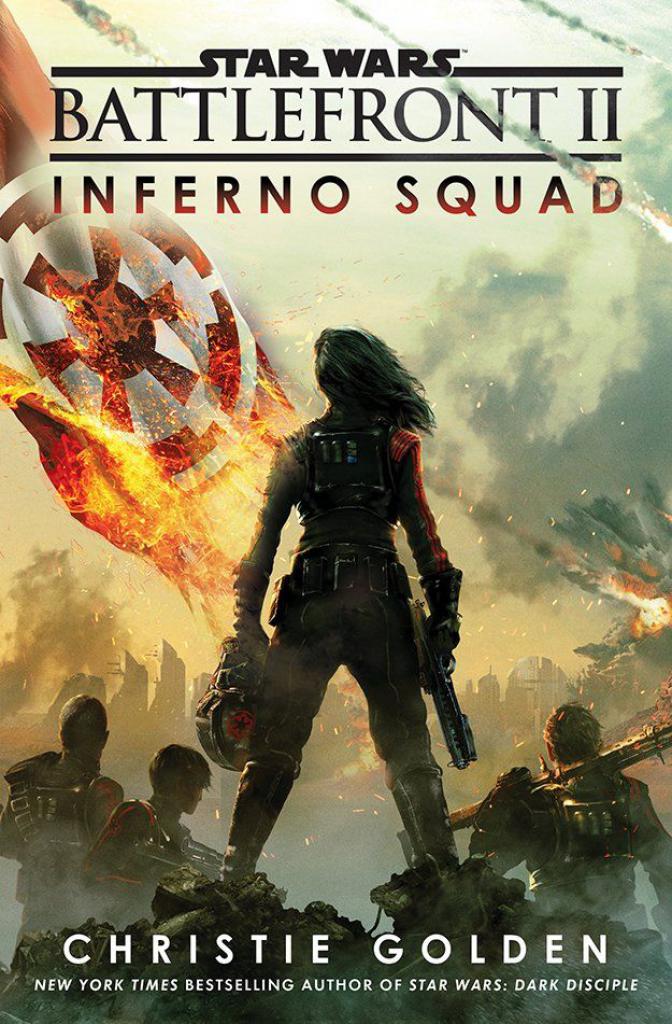 [04/08/2017] Star Wars: Battlefront 2 Inferno Squad von Christie Golden
