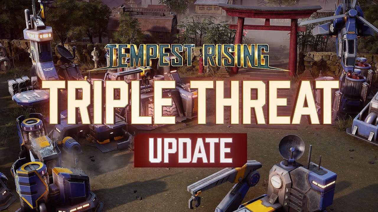 [12/09/2025] Tempest Rising: Triple Threat Update mit zahlreichen neuen Gameplay-Funktionen und gewünschten Features (1)