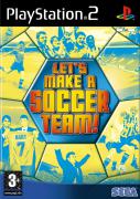 Let's Make a Soccer Team! (PS2)