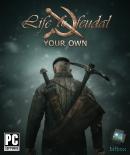 Life is Feudal: Your Own (PC)