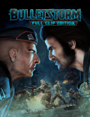 Bulletstorm: Full Clip Edition (PC)