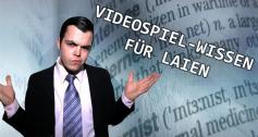 Die Insider-Begriffe der Spielewelt - Laien verständlich erklärt