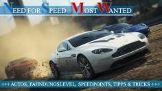 Need for Speed: Most Wanted - Tipps und Tricks zu Autos, Fahndungslevel und Speedpoints