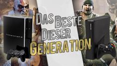 Das Beste dieser Generation - Teil 1: Ein Rückblick auf das PS3- und Xbox 360-Zeitalter