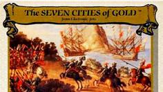 Retro-Special: ​Der Strategie-Klassiker Seven Cities of Gold