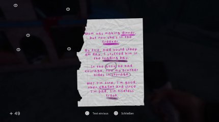 Die Notizen spielen eine wichtige Rolle bei der Aufdeckung der Geschichte und zeigen Gedankengänge und Geheimnisse verschiedener Personen.