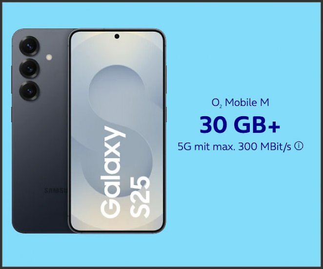 Samsung Galaxy S25 128 GB (inkl. Schutzhülle & Schutzglas) mit o2 Mobile M mit 30 GB+
