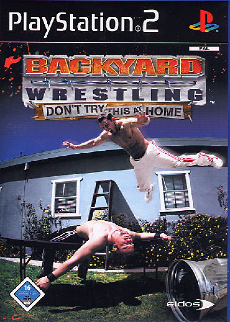 Backyard Wrestling: Don't try this at Home (PS2)