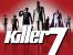 <strong>The Smiths - Killer7</strong> - The Smiths heißen die Attentäter im abgedrehten Suda51-Spiel Killer7. Ob Suda die Killerbande nach der bekannten britischen Band benannte?