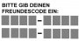 Immer noch ein Ärgernis: Die Freundescodes.
