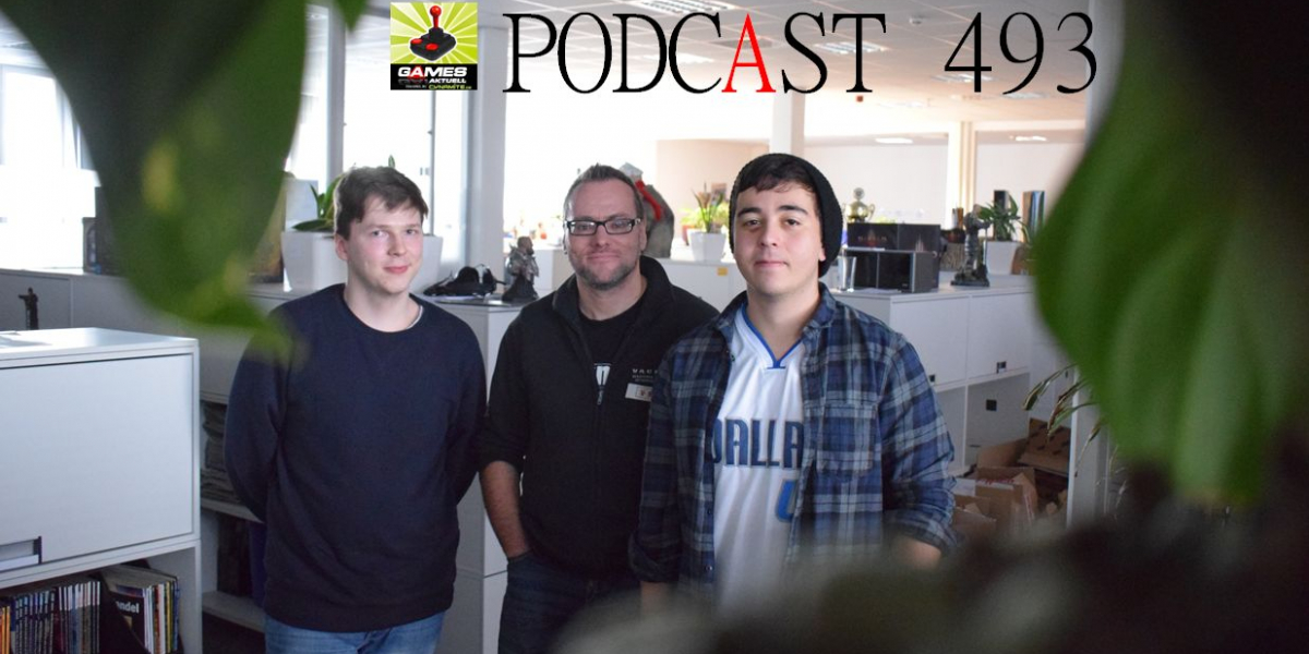 Games Aktuell Podcast 493: Darius, Thomas, Jan